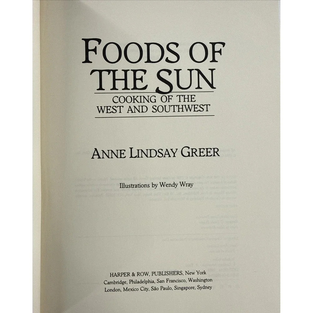 Foods‎ of the Sun: New Southwest Cuisine Anne Lindsay Greer 1st Edition Cookbook